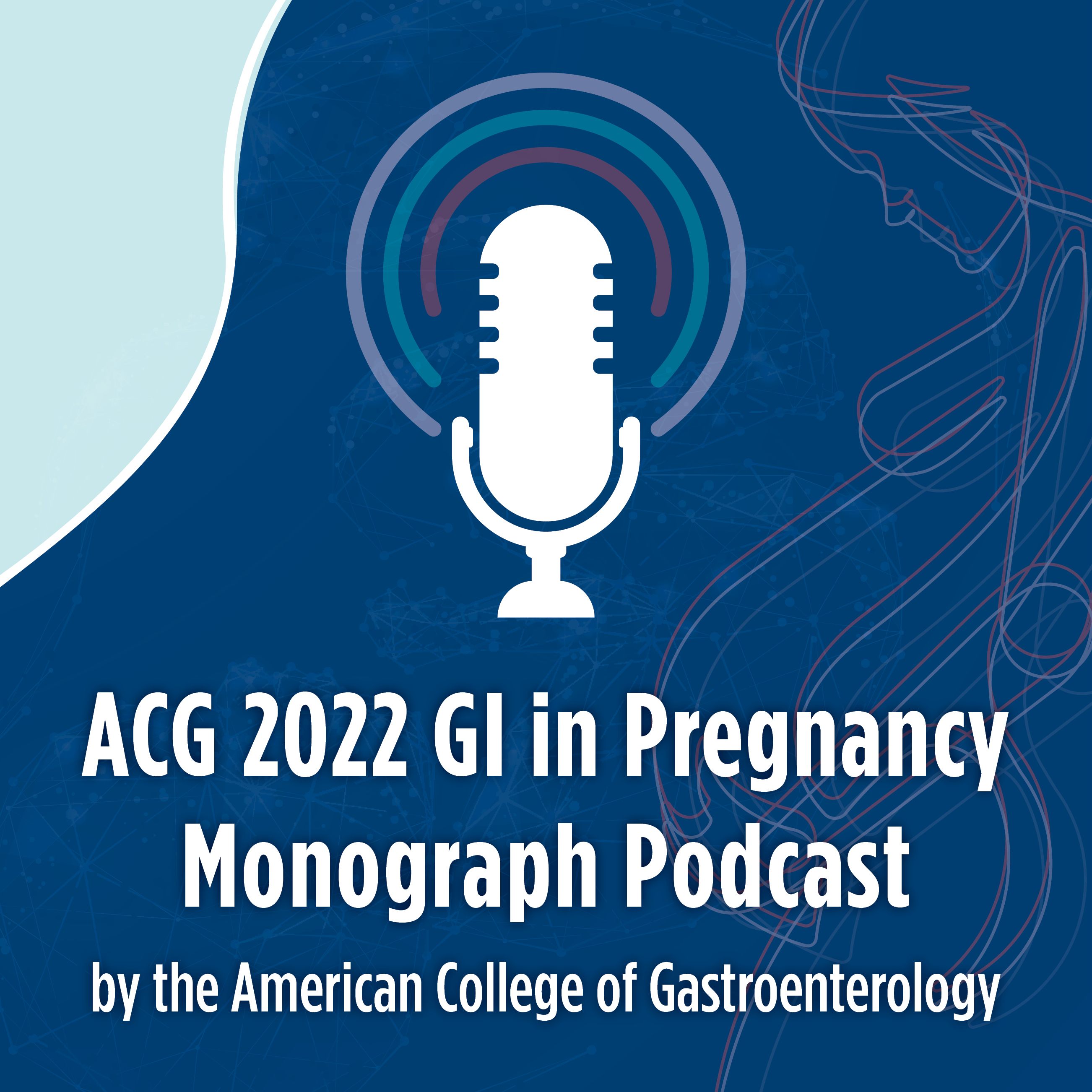 Episode 1: Inflammatory Bowel Disease and Pregnancy episode artwork